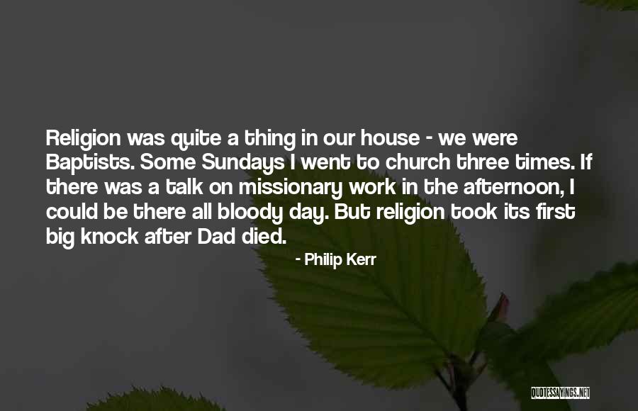 Philip Kerr Quotes 1129209