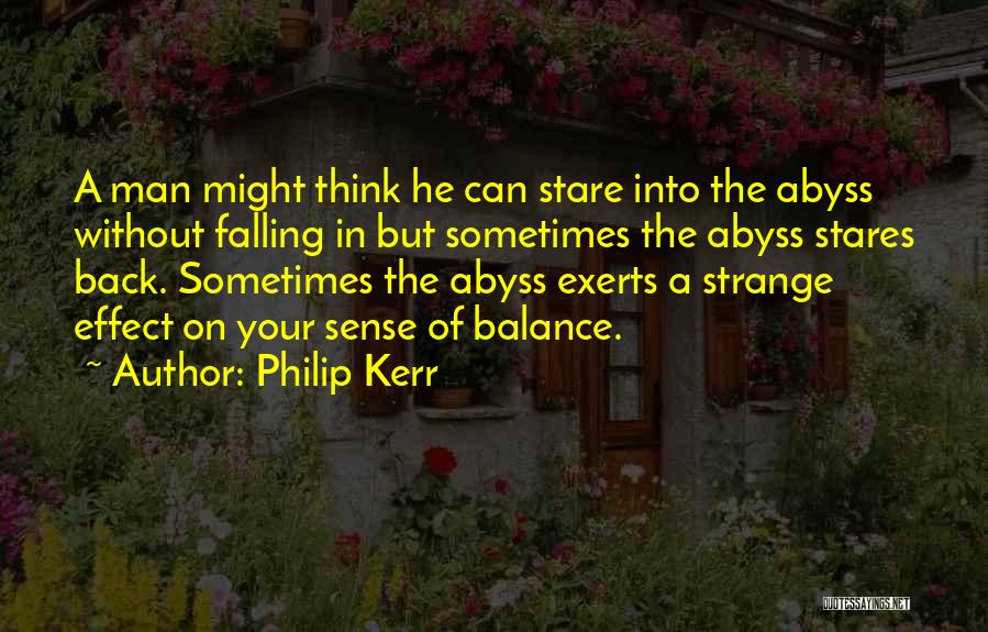 Philip Kerr Quotes 1162132