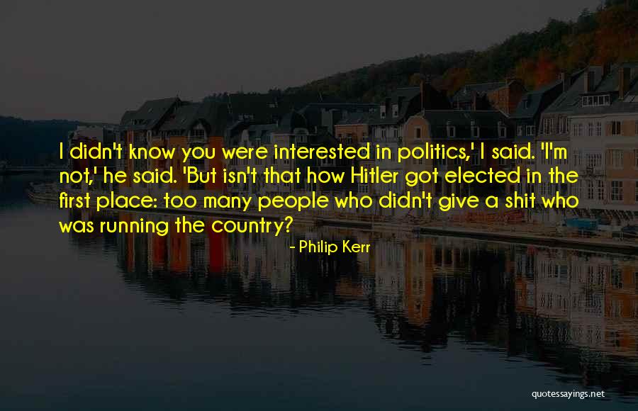 Philip Kerr Quotes 1784934