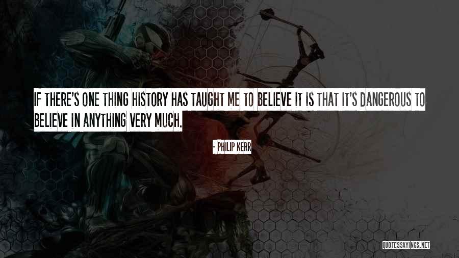 Philip Kerr Quotes 2014667