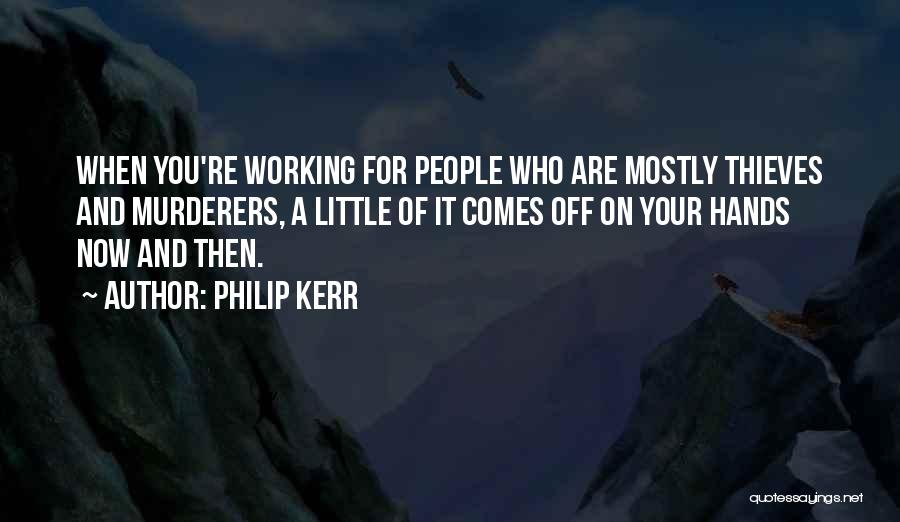 Philip Kerr Quotes 566087