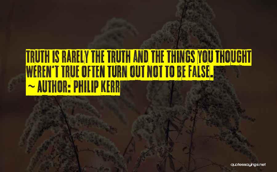 Philip Kerr Quotes 621106