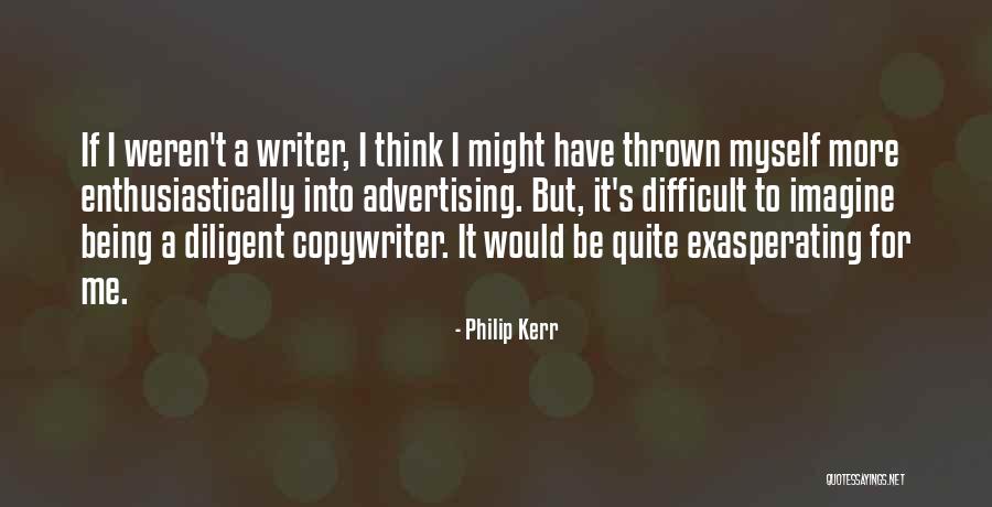 Philip Kerr Quotes 689945