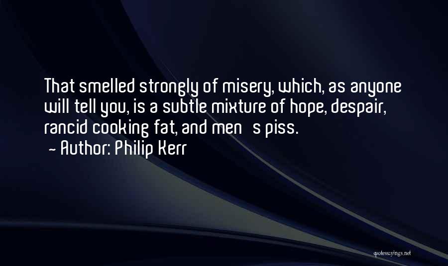 Philip Kerr Quotes 719145