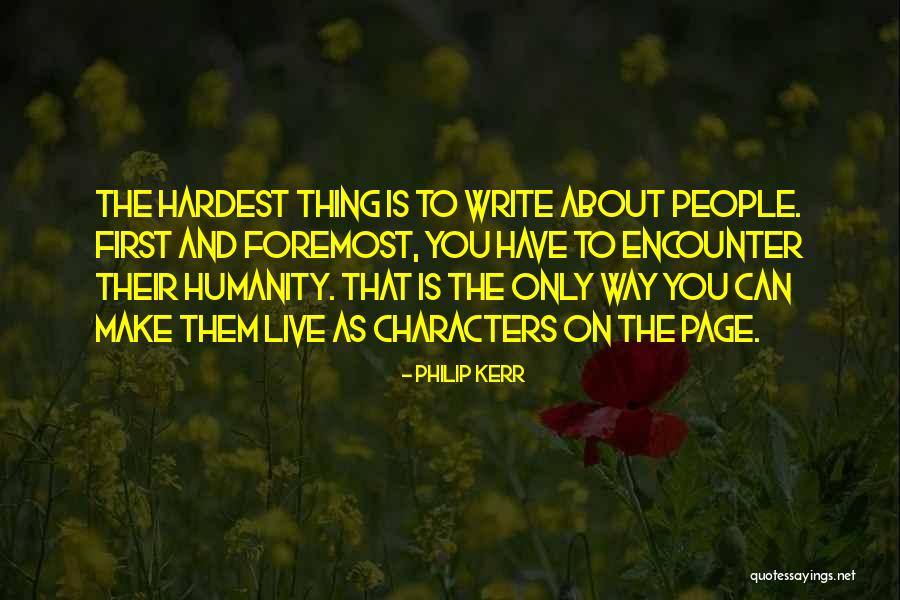 Philip Kerr Quotes 726558