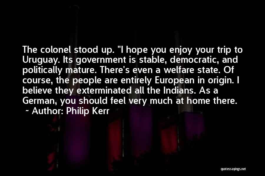 Philip Kerr Quotes 739837