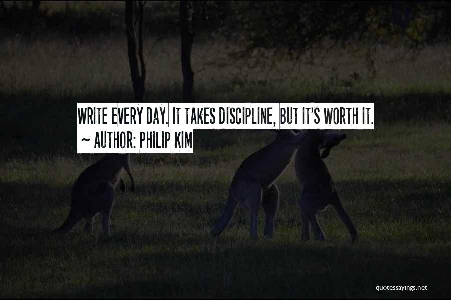 Philip Kim Quotes 1948708