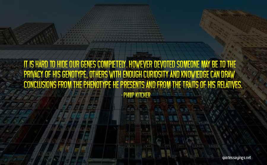 Philip Kitcher Quotes 1014752 Philip Kitcher Quotes 1014752