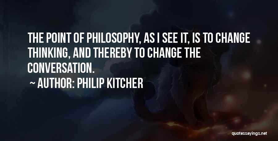 Philip Kitcher Quotes 1079075
