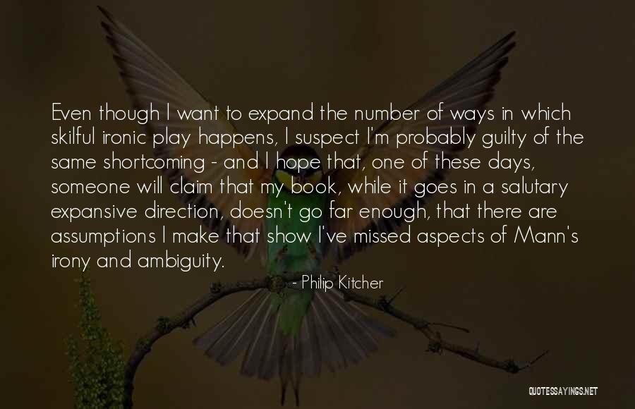 Philip Kitcher Quotes 1516737 Philip Kitcher Quotes 1516737