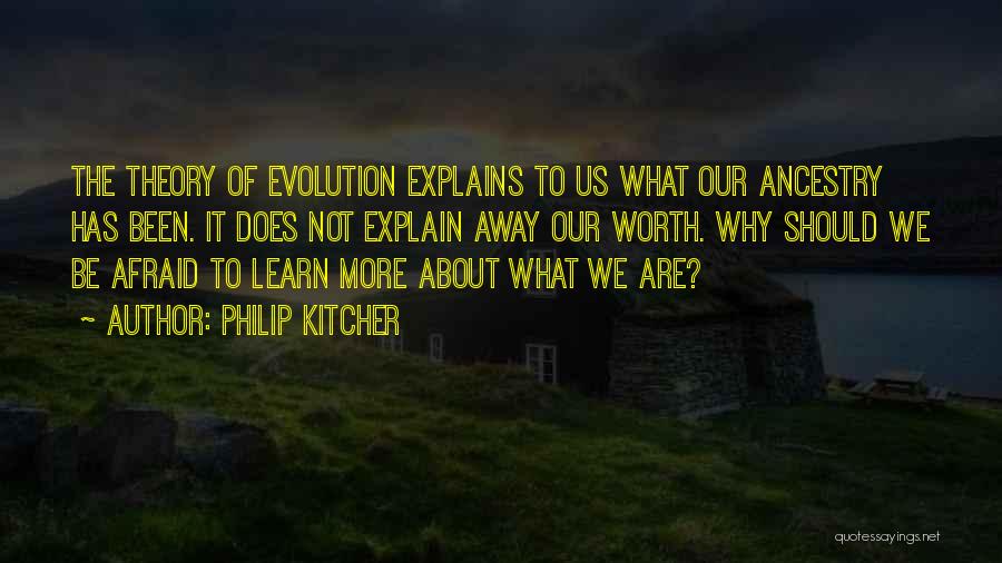 Philip Kitcher Quotes 166912