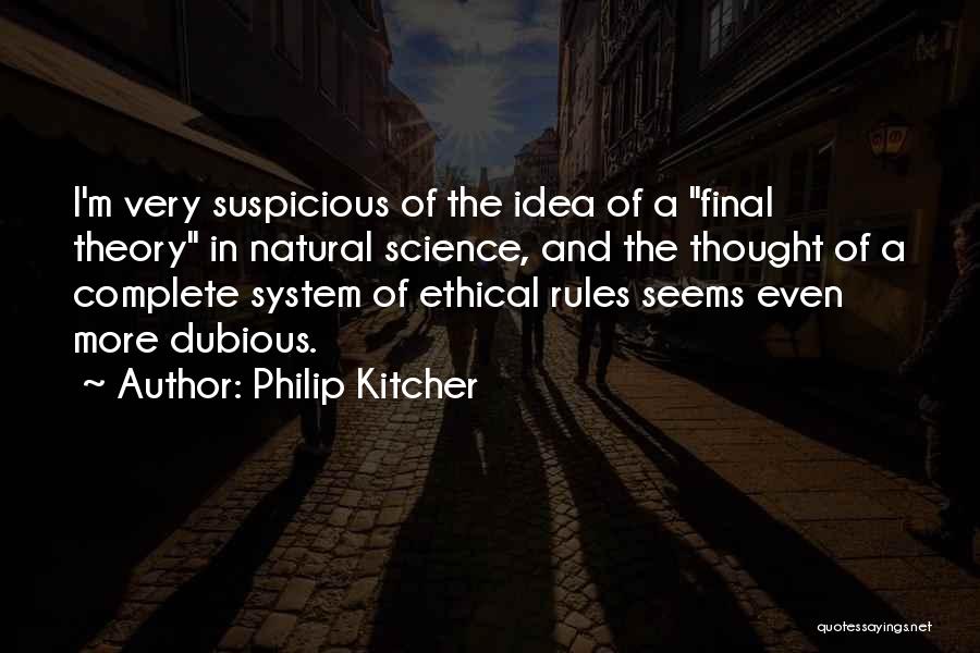 Philip Kitcher Quotes 1903897