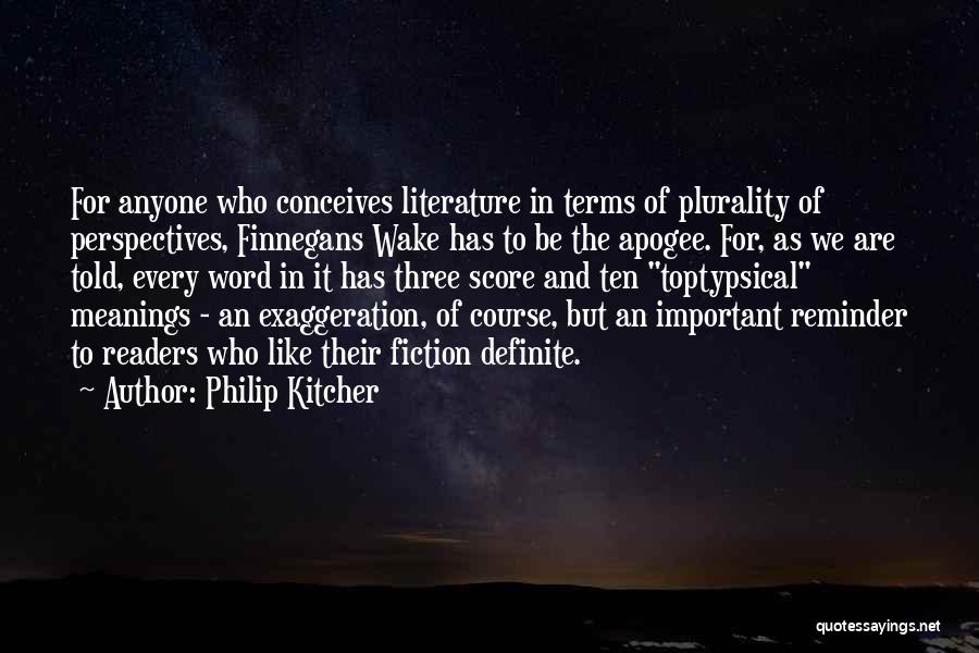 Philip Kitcher Quotes 321211