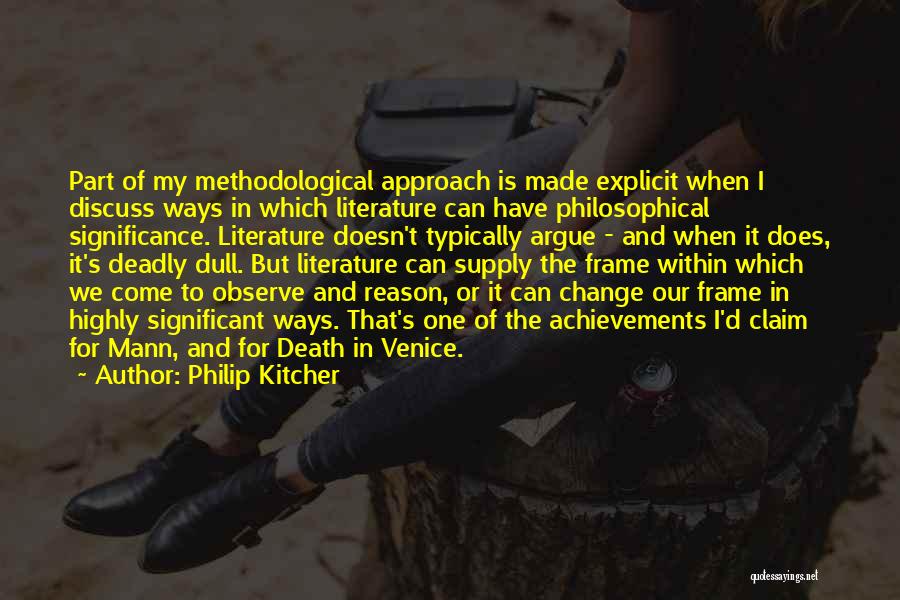 Philip Kitcher Quotes 674744