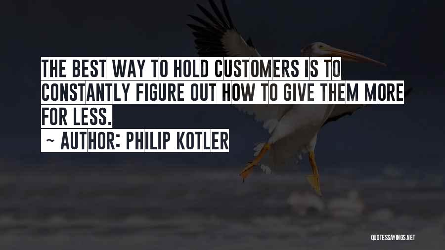 Philip Kotler Best Quotes By Philip Kotler