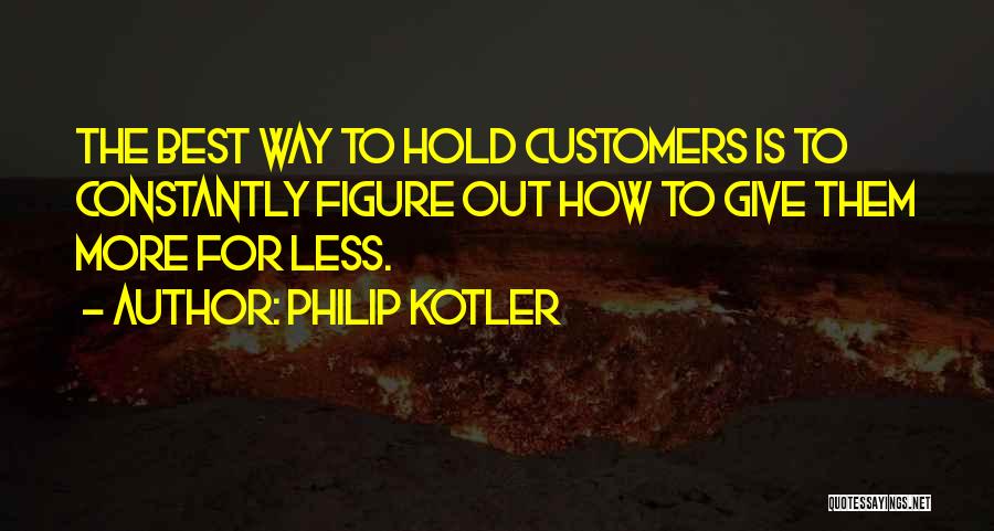 Philip Kotler Quotes 1186390