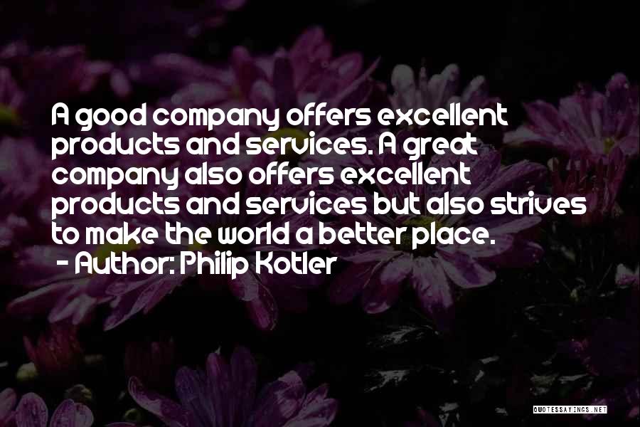 Philip Kotler Quotes 90925