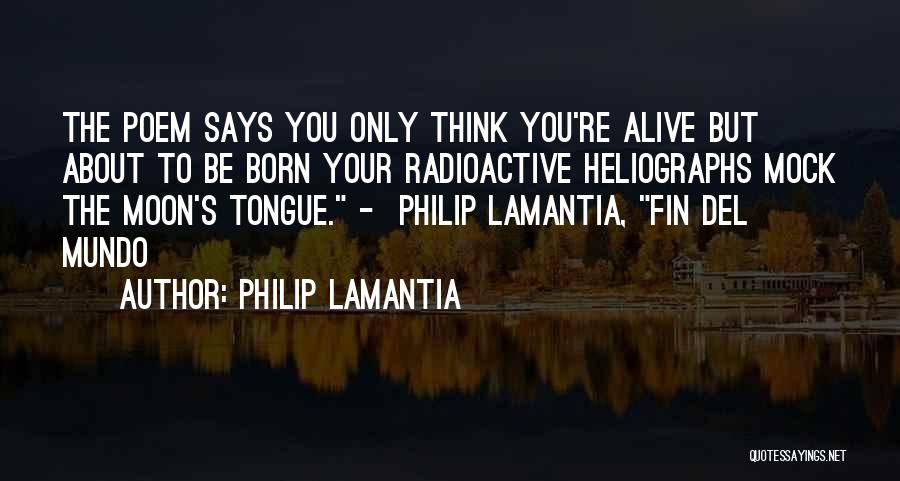 Philip Lamantia Quotes 1135466