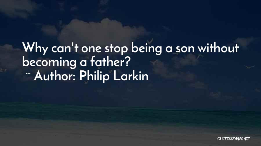 Philip Larkin Quotes 1112220