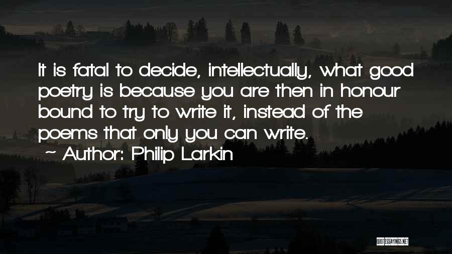 Philip Larkin Quotes 1294302