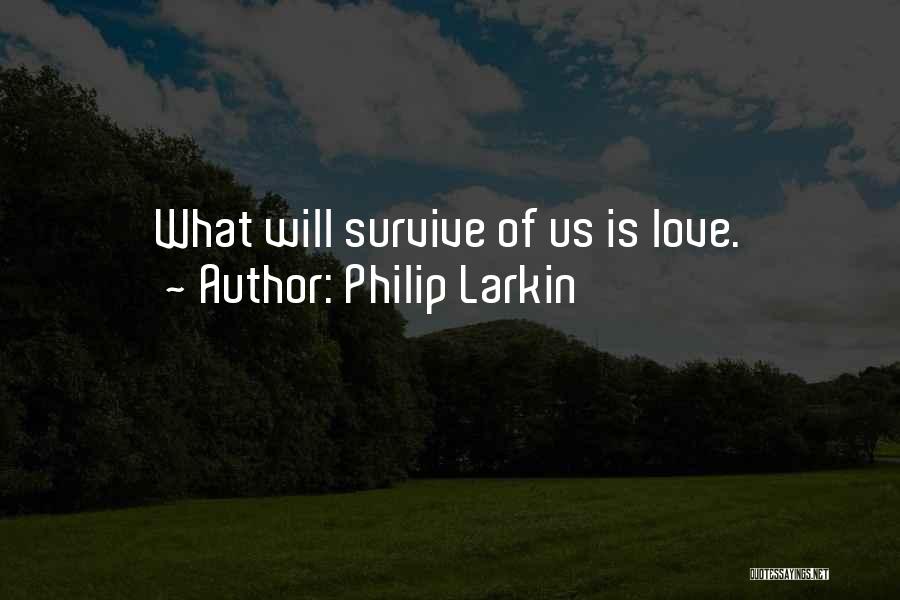 Philip Larkin Quotes 1575886