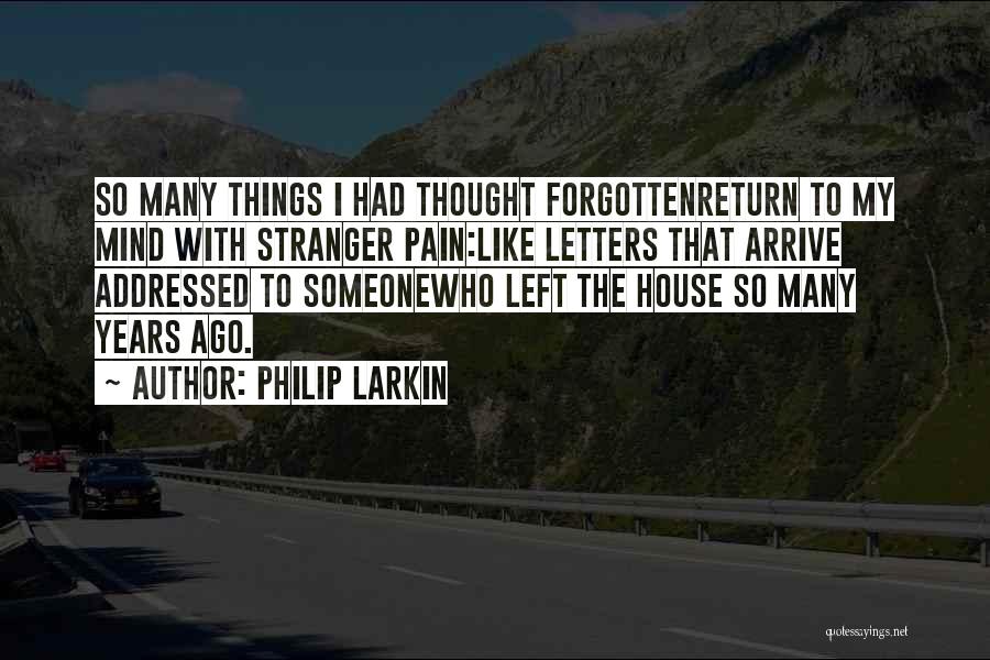 Philip Larkin Quotes 1871812