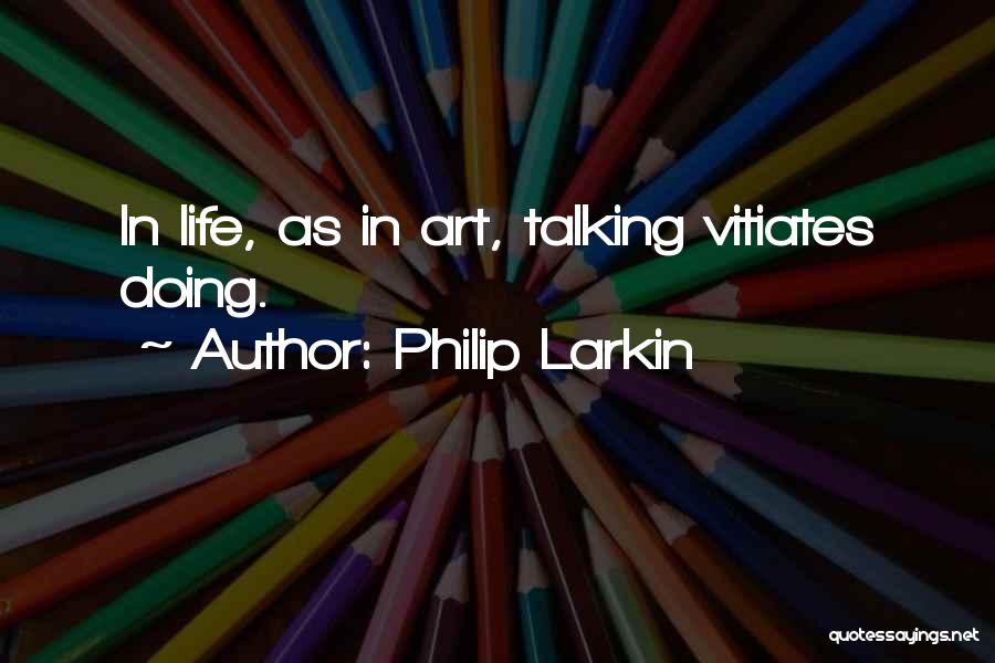 Philip Larkin Quotes 2083710