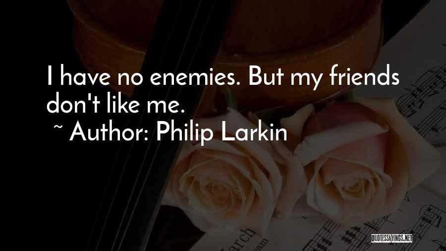 Philip Larkin Quotes 970890