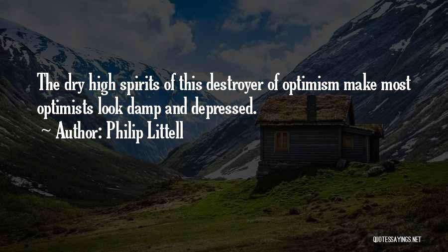 Philip Littell Quotes 592807