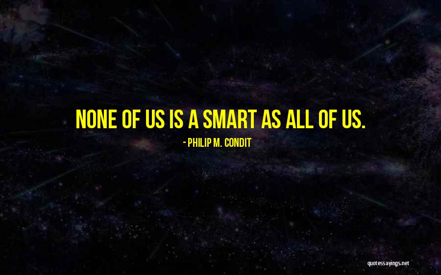 Philip M. Condit Quotes 1966383