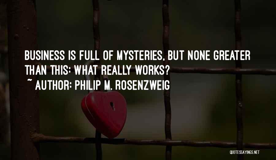 Philip M. Rosenzweig Quotes 331036