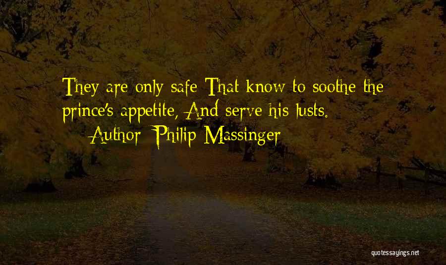 Philip Massinger Quotes 1140319