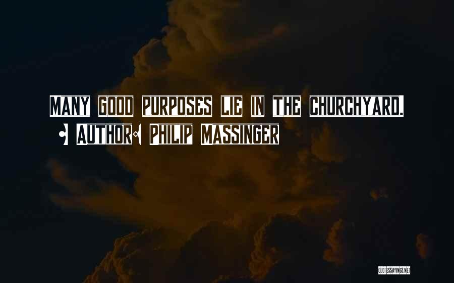 Philip Massinger Quotes 490362