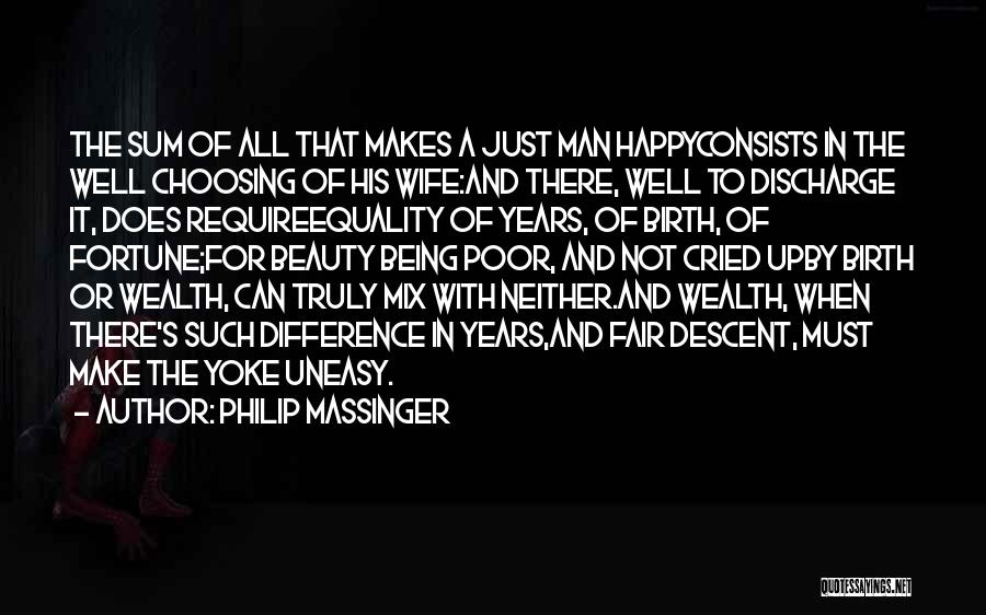 Philip Massinger Quotes 705396