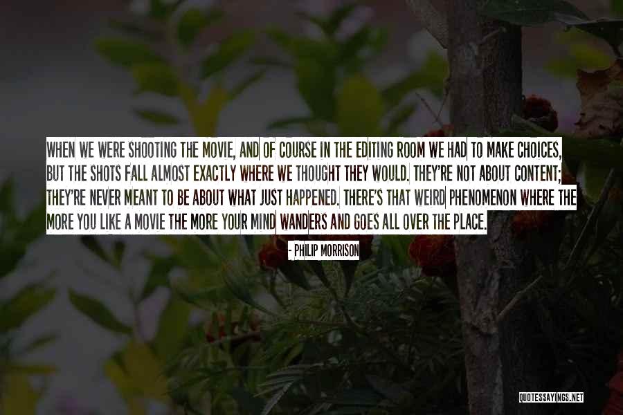 Philip Morrison Quotes 513358 Philip Morrison Quotes 513358