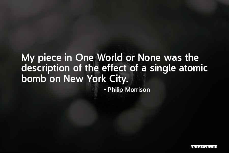 Philip Morrison Quotes 74920