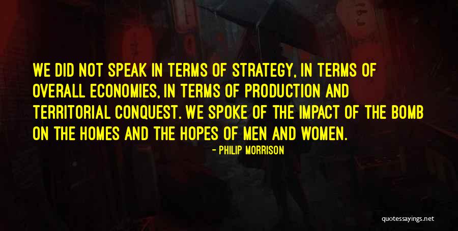 Philip Morrison Quotes 884465 Philip Morrison Quotes 884465