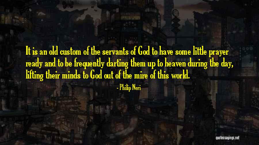 Philip Neri Quotes 1158064 Philip Neri Quotes 1158064