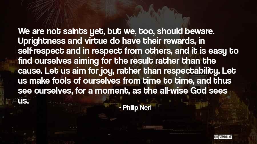 Philip Neri Quotes 197101