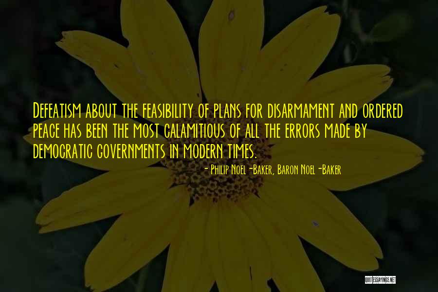 Philip Noel-Baker, Baron Noel-Baker Quotes 562162 Philip Noel-Baker, Baron Noel-Baker Quotes 562162