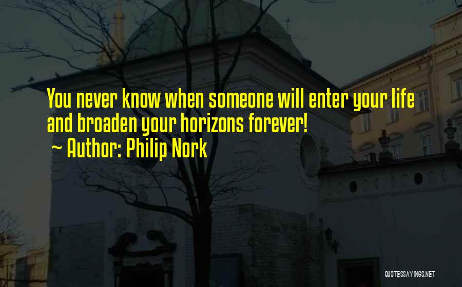 Philip Nork Quotes 1297031