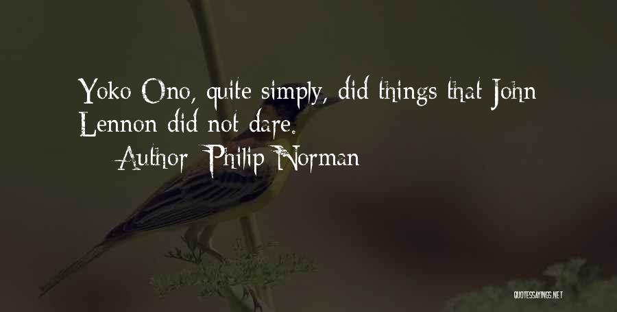 Philip Norman Quotes 1722257