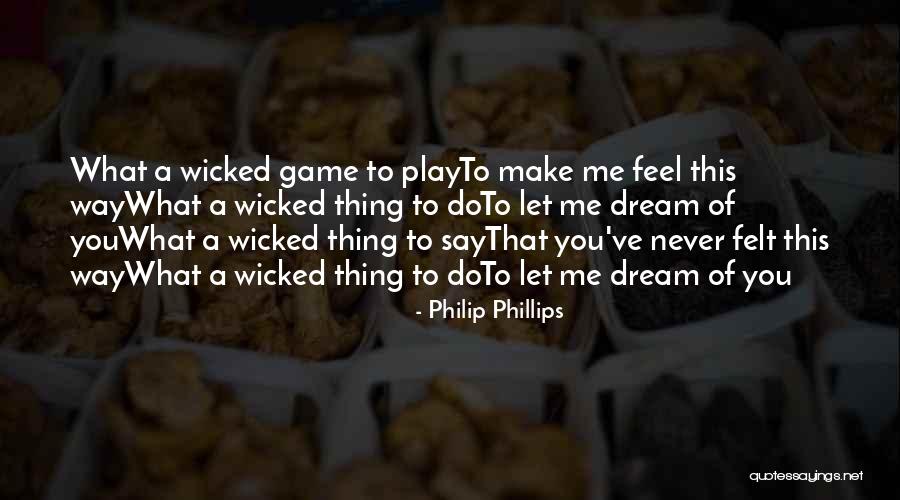 Philip Phillips Quotes 1512214 Philip Phillips Quotes 1512214