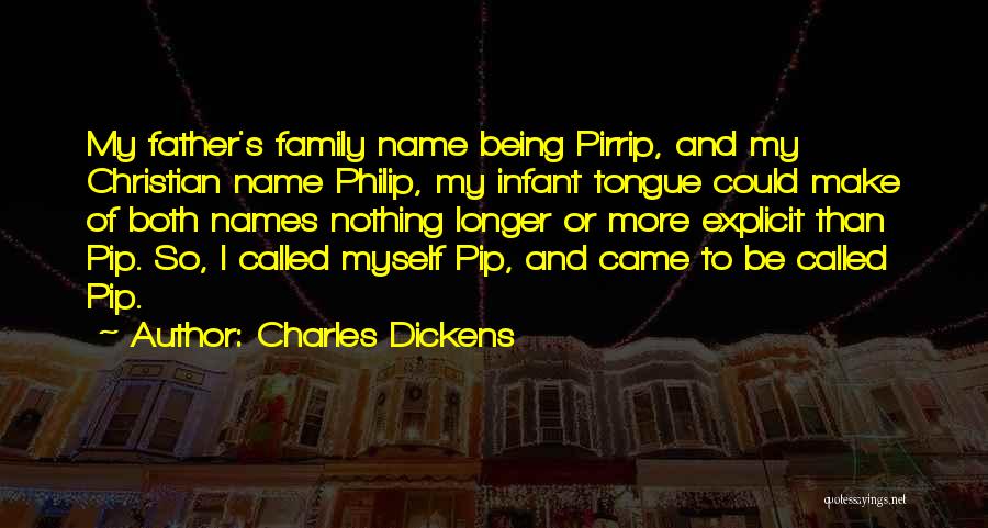 Philip Pirrip Quotes By Charles Dickens