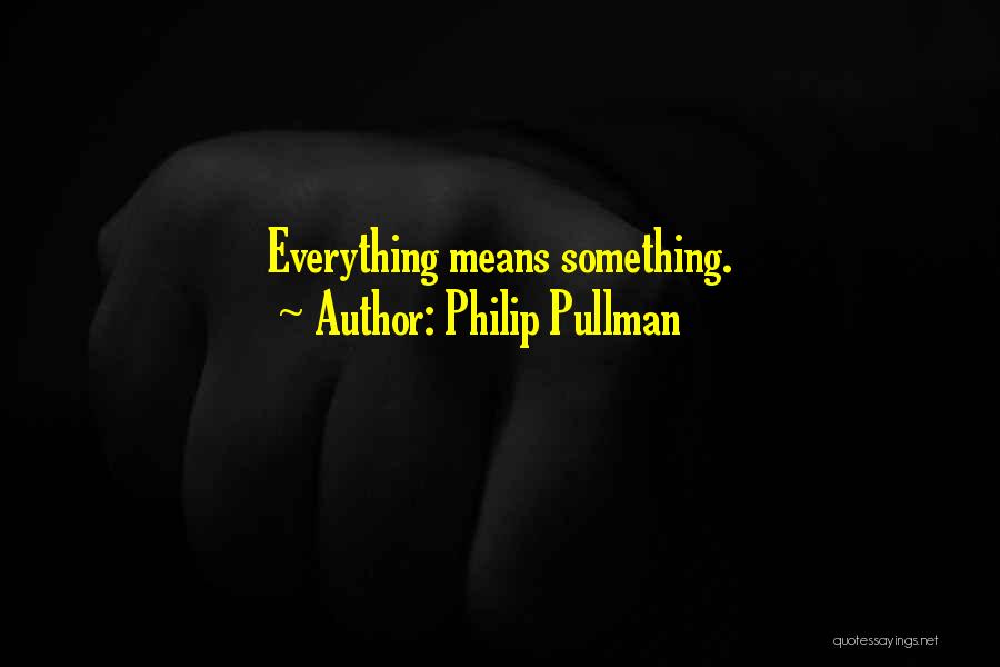 Philip Pullman Daemon Quotes By Philip Pullman