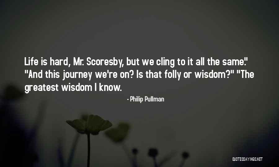 Philip Pullman Quotes 1401476
