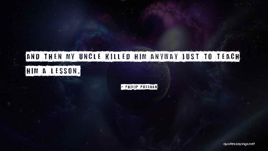 Philip Pullman Quotes 1556024