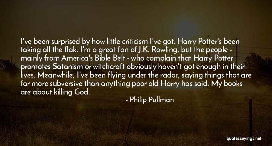 Philip Pullman Quotes 1647048