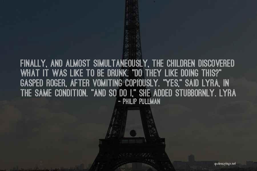Philip Pullman Quotes 475522