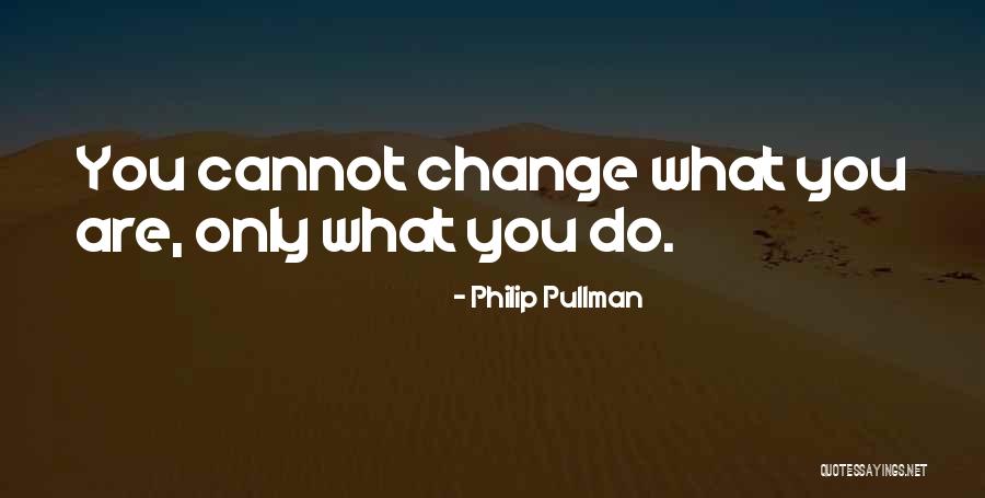 Philip Pullman Quotes 910812